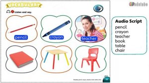 MY LITTLE ISLAND 1 UNIT 2 MY CLASS Book, pencil, chair, table, crayon, teacher