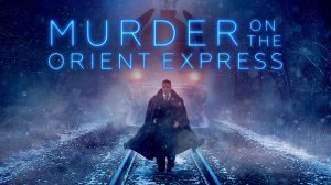 Убийство в Восточном экспрессе - Русский трейлер (HD)