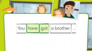 Go Getter 1 Get Grammar 4.3 Have you got a brother or a sister?
