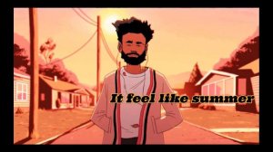 Childish Gambino - Feels like Summer Lyrics #music #lyrics