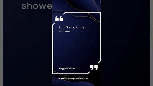 Peggy Whitson Quotes Captions For Instagram |  #Peggy #Whitson #Quotes #Captions#Instagram