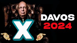 Davos 2024. What are the globalists preparing? "Disease X", artificial intelligence and other topics