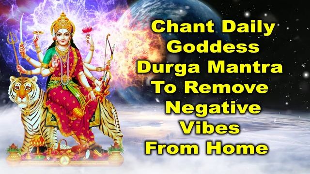 Navarati Special : Chant Daily Goddess Durga Mantra To Remove Negative Vibes From Home