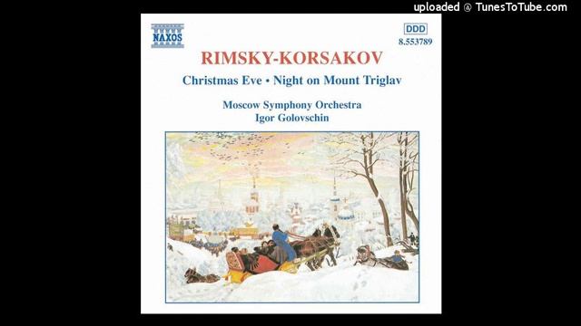 Nikolai Rimsky-Korsakov _ Night on Mt. Triglav, Symphonic Poem after Act III of Mlada (1899–1901)