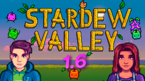 Пробуем новое обновление | Stardew Valley 1.6