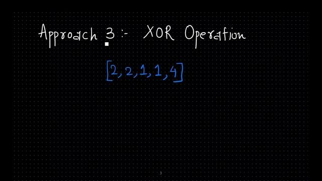 LEETCODE Q.136 SINGLE NUMBER. (TIME & SPACE COMPLEXITY ANALYSIS)