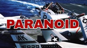 Paranoid. (Vietnam War Carrier Operations)