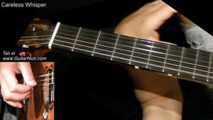 CARELESS WHISPER: Fingerstyle Guitar Lesson + TAB by GuitarNick