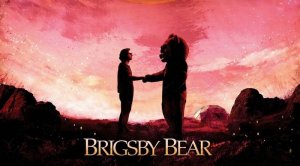 Медвежонок Бригсби | Brigsby Bear (2017)
