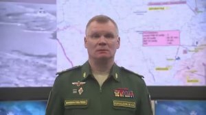 Брифинг Минобороны России 14 08 2022 г.Briefing of the Russian Ministry of Defense on August 14,2022