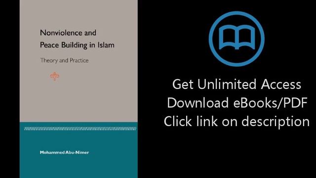 Download Nonviolence and Peace Building in Islam: Theory and Practice [P.D.F] смотреть онлайн