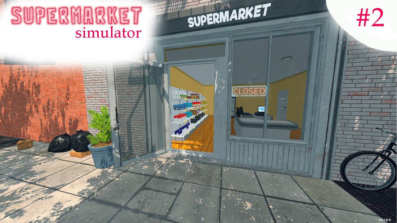 Supermarket Simulator  Развитие 2.0  2