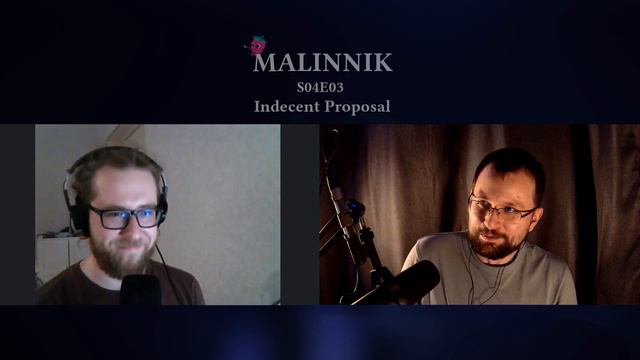 «Непристойное предложение»! О(б)суждаем! (Малинник S04E03)