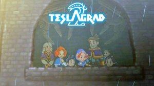 Финал – Teslagrad 2 #4