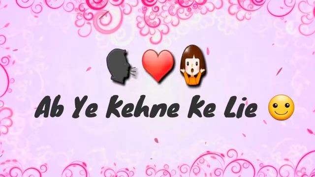 Main Ny O sanam Tujhy pyar Kia 30 Second WhatsApp Status 2017
