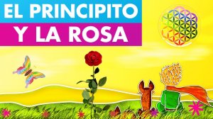 EL PRINCIPITO Y LA ROSA ?? Valentina Zoe | Lo Esencial es Invisible a los Ojos ? | El Principito