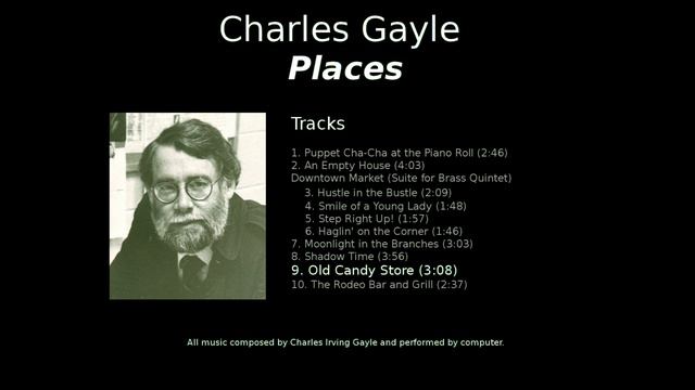 Charles Gayle - 9. Old Candy Store - Places смотреть онлайн