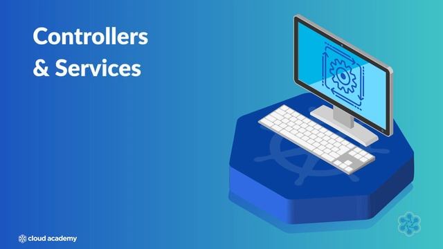 Kubernetes Concepts Explained | Cloud Academy смотреть онлайн