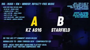 KZ AS16 Soundtest vs Moondrop Starfield - $100 KZ vs Our Channel Favorite