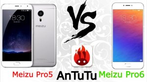Meizu Pro6 VS Meizu Pro5 AnTuTu. Pro 6 против Pro 5 в тесте AnTuTu..mp4
