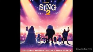 Sing 2 Let's Go Crazy Soundtrack