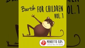 For Children, Sz. 42, Vol. 1: 2. Children's Song. Andante