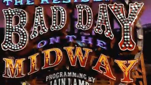 Bad Day on the Midway Intro смотреть онлайн