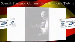 Paco de Lucia - Flamenco Guitarist - Francisco Gustavo Sánchez Gomes - 02/25/2014