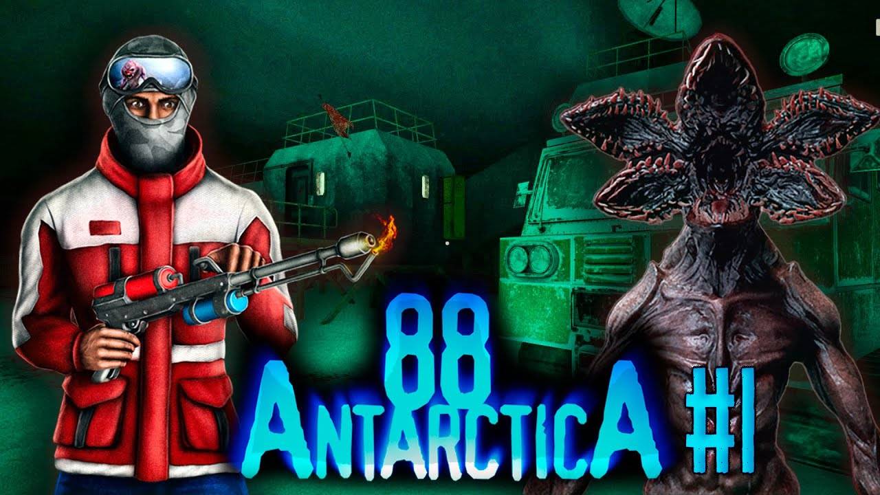 Ужасы Антарктиды┃Antarctica 88 #1