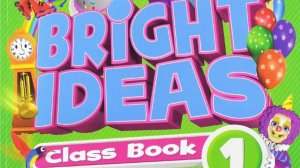 Bright Ideas 1 Review Video 3 Part 1