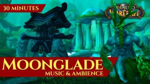 Vanilla Moonglade - Music & Ambience (30 minutes, 4K, World of Warcraft Classic)
