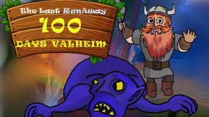 100 дней Valheim #valheim #выживание #100дней #эпизод1