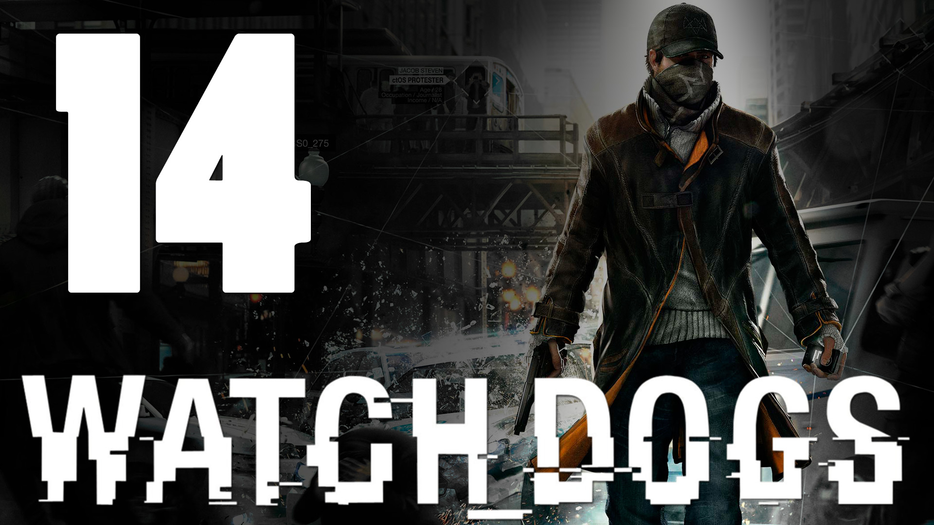 Watch Dogs - Прохождение игры на русском [#14] PS4 (2014 г.)