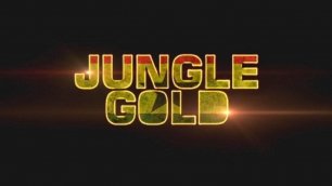 Золото джунглей 2020 фильм смотреть трейлер