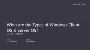 What are the Types of Microsoft Windows Client OS & Server OS? | Types of Operating Systems | ESXi 8