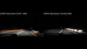 OSRAM Night Breaker SILVER vs OSRAM Night Breaker UNLIMITED