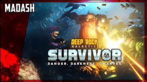 Deep Rock Galactic: Survivor (первый взгляд на релиз)