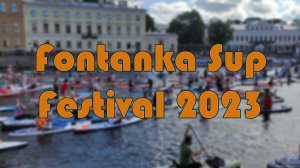 Fontanka Sup Festival.