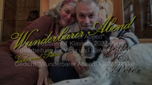 Heike&Peter - "Wunderbarer Abend" (Peter Weltner) mit Gedicht (Heike)