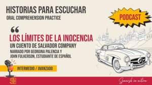 Los límites de la inocencia, narrated by Georgina Palencia and John Fulkerson, Spanish student