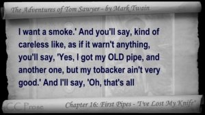 Chapter 16 - The Adventures of Tom Sawyer by Mark Twain - First Pipes - "I've Lost My Knife"