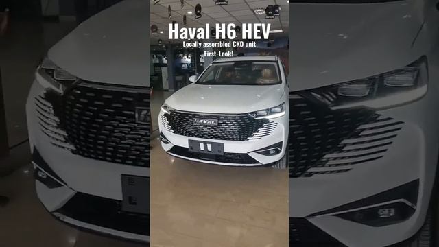 Haval H6 HEV locally assembled CKD unit in Pakistan.