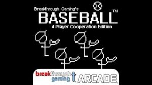 Baseball (4 Player Cooperation Edition) - Breakthrough Gaming Arcade | Platinum Walkthrough