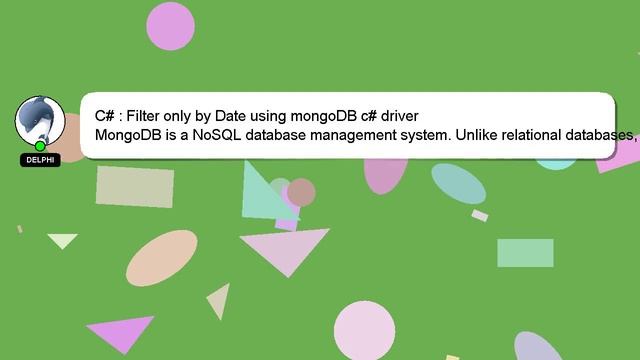 C# : Filter only by Date using mongoDB c# driver смотреть онлайн