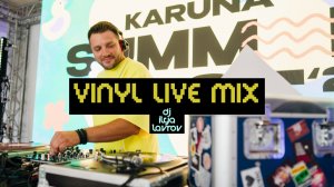 DJ ILYA LAVROV - VINYL MIX (live 09.08.24)