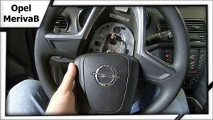 Снимаем подушку безопасности Opel MerivaB