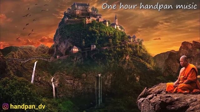 1 Hour Handpan Music For Relaxation And Meditation ✤ Hang Drum