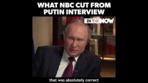 What NBC cut from Putin Interview