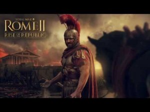 Total War ROME II Rise of the Republic Campaign Pack # 7