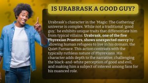 Is Urabrask a good guy?